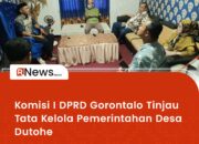 Komisi I DPRD Gorontalo Tinjau Tata Kelola Pemerintahan Desa Dutohe