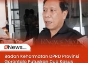 BK DPRD Provinsi Gorontalo Putuskan Dua Kasus Dugaan Pelanggaran Etik